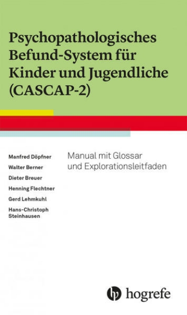 Bild von Psychopathologisches Befund-System für Kinder und Jugendliche (CASCAP-2)