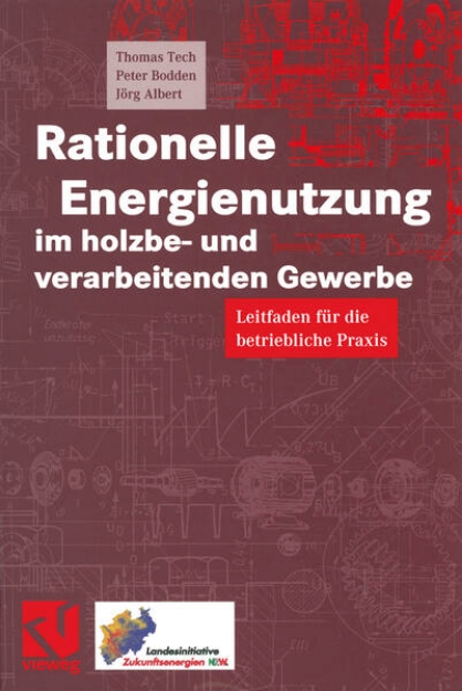 Bild von Rationelle Energienutzung im holzbe- und verarbeitenden Gewerbe (eBook)