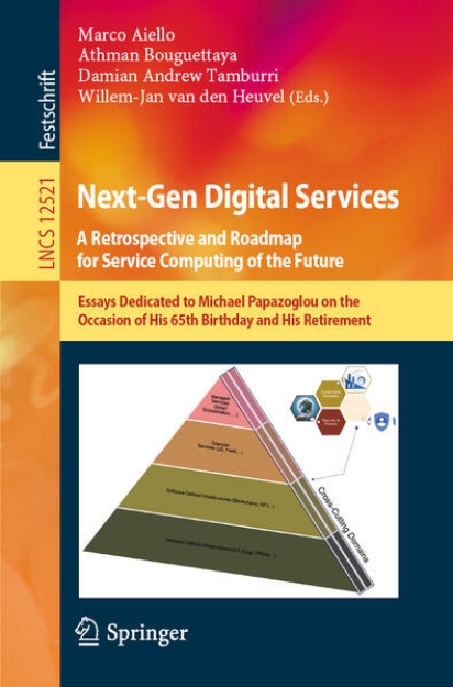 Bild von Next-Gen Digital Services. A Retrospective and Roadmap for Service Computing of the Future (eBook)