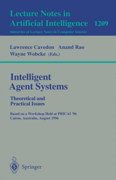 Bild von Intelligent Agent Systems: Theoretical and Practical Issues