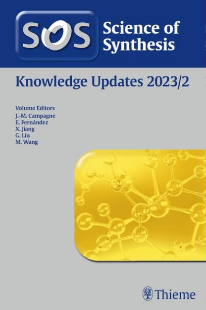 Bild zu Science of Synthesis: Knowledge Updates 2023/2 (eBook)