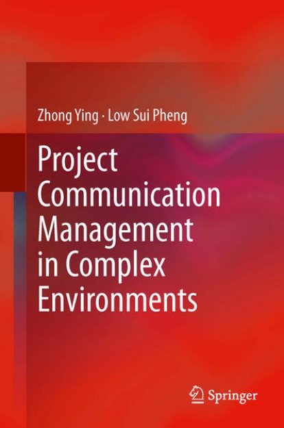 Bild von Project Communication Management in Complex Environments (eBook)