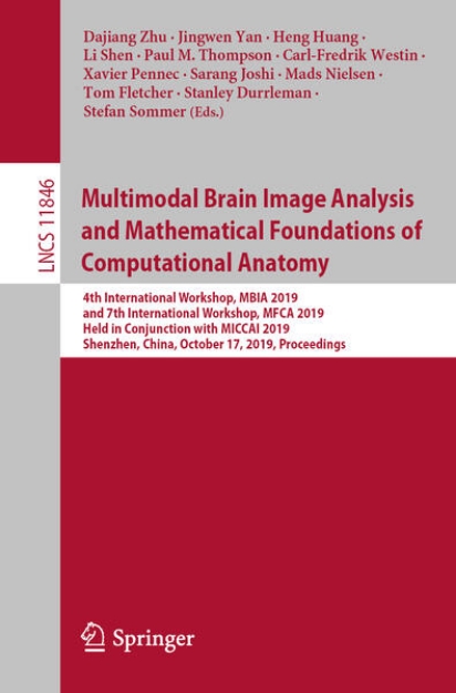 Bild von Multimodal Brain Image Analysis and Mathematical Foundations of Computational Anatomy