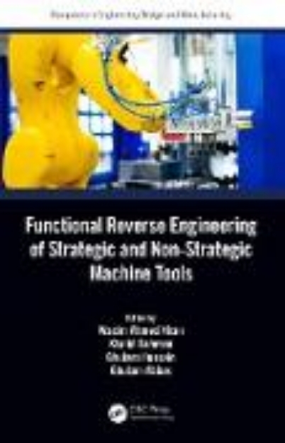 Bild von Functional Reverse Engineering of Strategic and Non-Strategic Machine Tools (eBook)