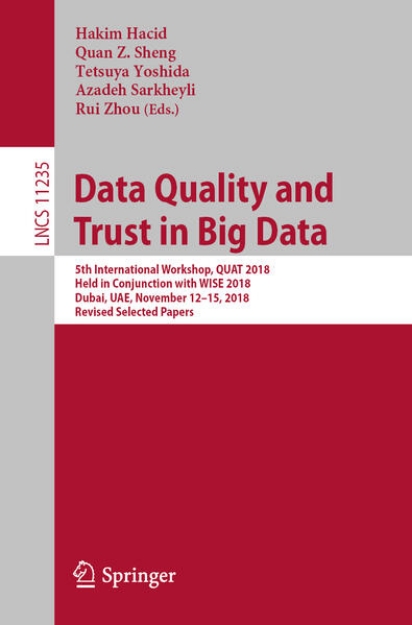 Bild von Data Quality and Trust in Big Data (eBook)