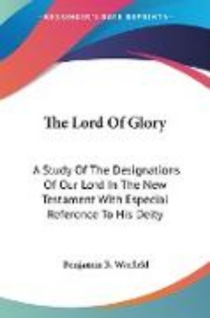 Bild von The Lord Of Glory