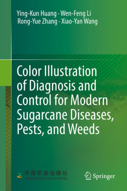 Bild von Color Illustration of Diagnosis and Control for Modern Sugarcane Diseases, Pests, and Weeds (eBook)