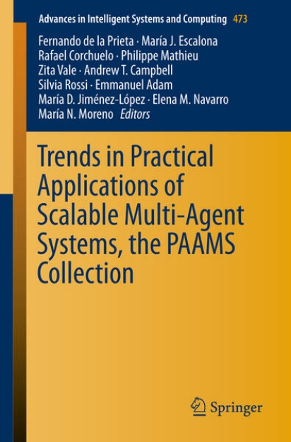 Bild von Trends in Practical Applications of Scalable Multi-Agent Systems, the PAAMS Collection (eBook)