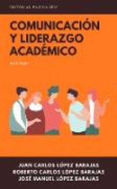 Bild von Comunicación y liderazgo académico (eBook)