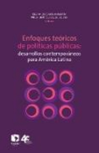 Bild von Enfoques teo´ricos de poli´ticas pu´blicas: desarrollos contempora´neos para Ame´rica Latina (eBook)