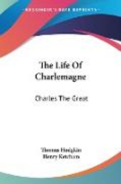 Bild von The Life Of Charlemagne