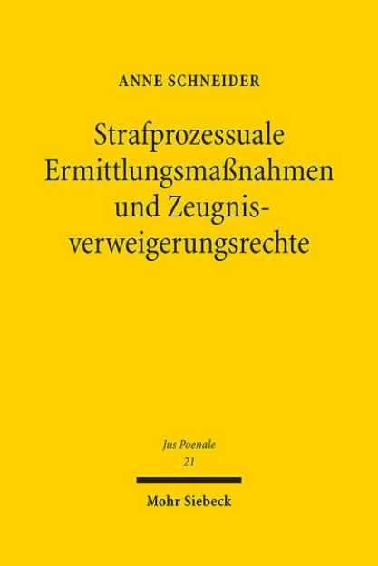 Bild von Strafprozessuale Ermittlungsmaßnahmen und Zeugnisverweigerungsrechte (eBook)