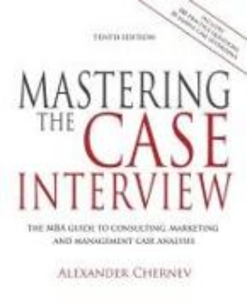 Bild von Mastering the Case Interview, 10th edition