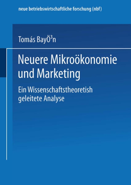 Bild von Neuere Mikroökonomie und Marketing (eBook)