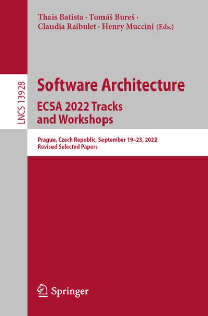 Bild zu Software Architecture. ECSA 2022 Tracks and Workshops (eBook)