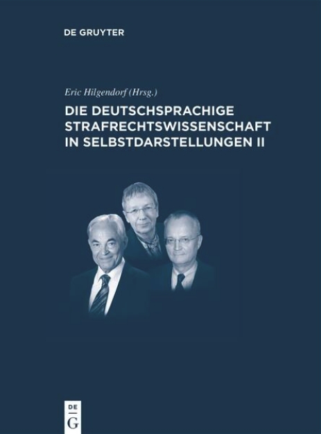 Bild von Die deutschsprachige Strafrechtswissenschaft in Selbstdarstellungen II (eBook)